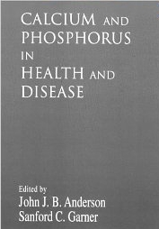 Calcium and Phosphorus in Health and Disease (Modern Nutrition) [Hardcover]